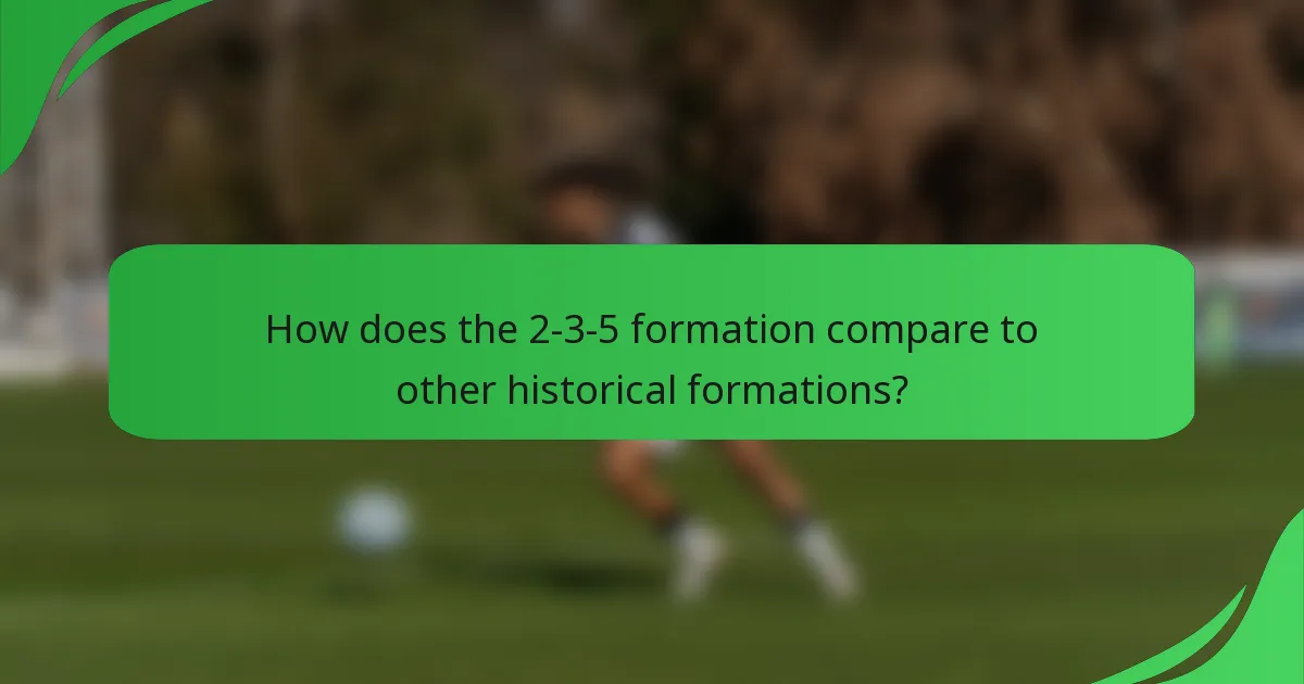 How does the 2-3-5 formation compare to other historical formations?